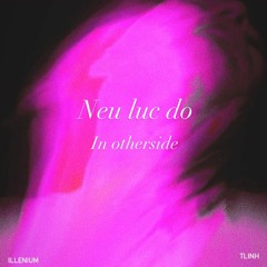 Nếu Lúc Đó (Mashup)