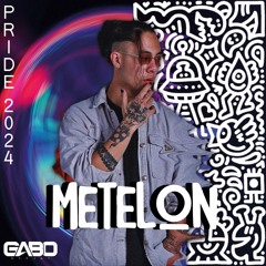 METELON - PRIDE 2024 // DJ GABO (Circuit- Tribal)