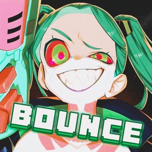 BOUNCE