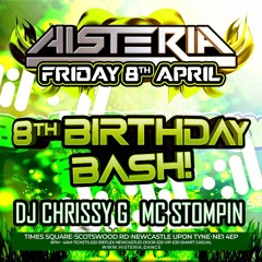 Histeria 8th Birthday Bash DJ Chrissy G & Mc Stompin