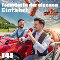 Episode 141: Fremder in der eigenen Einfahrt