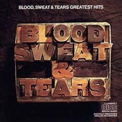 Blood Sweat & Tears