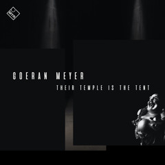 PREMIERE : Goeran Meyer - Facing The Temple