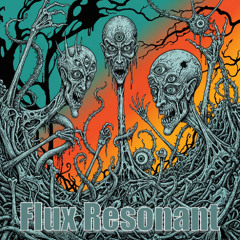 Flux Resonant