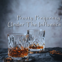 Under The Influence
