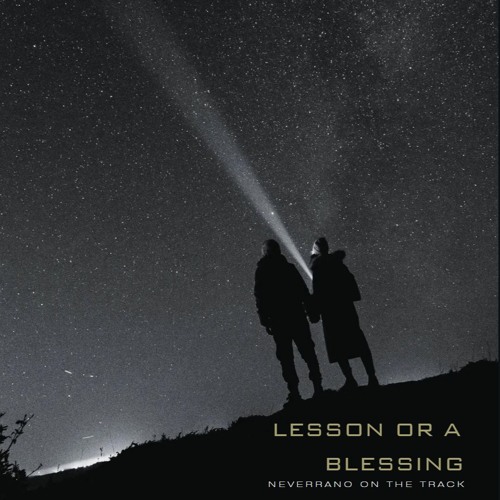 Lesson Or A Blessing
