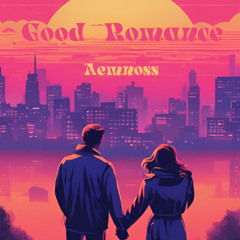 Good Romance