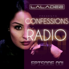 Confessions Radio - Episode 001