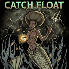 CATCH FLOAT - DRIP