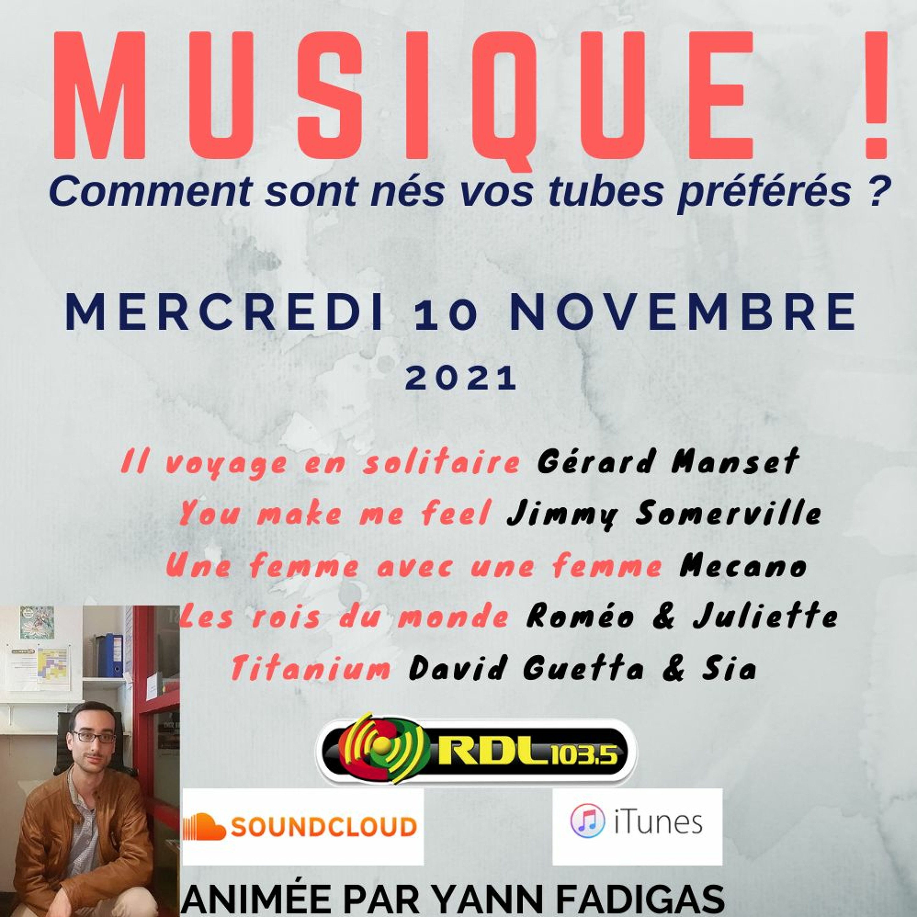 MUSIQUE 118 - "Titanium" (Guetta, Sia) / "You make me feel" (Somerville) / Mecano / Roméo & Juliette episode artwork