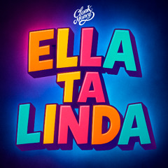 ELLA TA LINDA