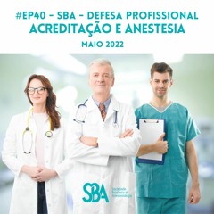 #EP40 Acreditação de serviços de anestesiologia