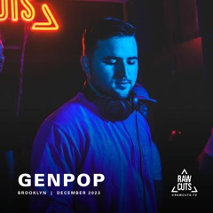 GENPOP | RAW CUTS