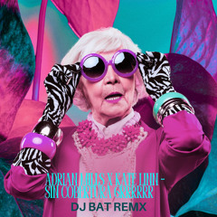 Adrian Mills x Kate Linn -  Sin Cobertura Grrrrrr (DJ BAT Remix)