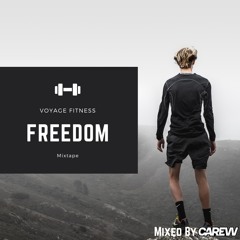 Freedom | Mixed By CAREW
