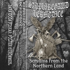 Screams From The Northern Land ft. hermodice