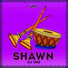 Dj Umi - Shawn - Original Mix