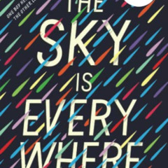 [GET] EPUB 📩 The Sky Is Everywhere by  Jandy Nelson EBOOK EPUB KINDLE PDF
