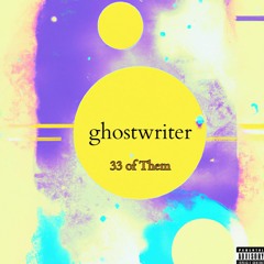 ghostwriter (prod. Wtfejay)