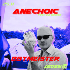 Anechoic: Fuck Da Winter Set by bbymeister at Æden Berlin / 25112023 / 151 - 158 bpm