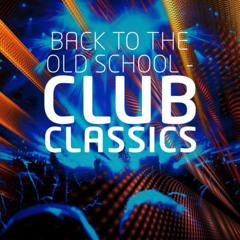 OLD SCHOOL CLUBLAND