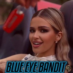 Blue Eye Bandit