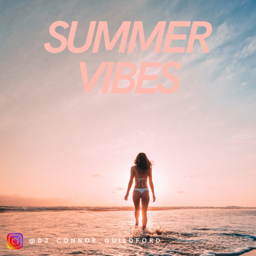 Summer Vibes