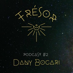 TRÉSOR Podcast #2 | DANI BOGARI