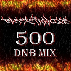 500 Followers Drum and Bass Mix