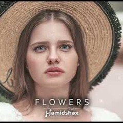 Hamidshax - Flowers (Original Mix)