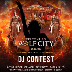 Wolf City - Nantes -DJ Contest by ZizSkY