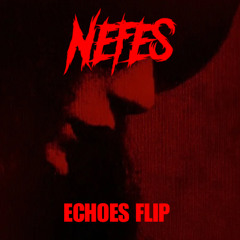 ECHOES (NEFES FLIP) FREE DL