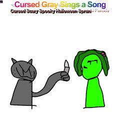 Cursed Gray Sings a Song (Cursed Peter Griffin Sings a Song parody with Sprunki)
