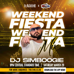 3-29-25  WEEKEND FiESTA MiX