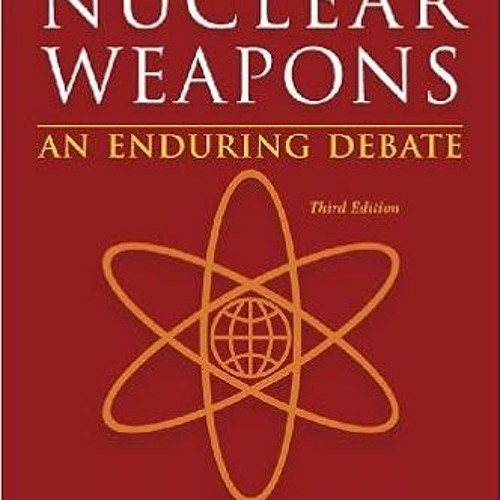 read online The Spread of Nuclear Weapons: An Enduring Debate (Third Edition) #KINDLE$