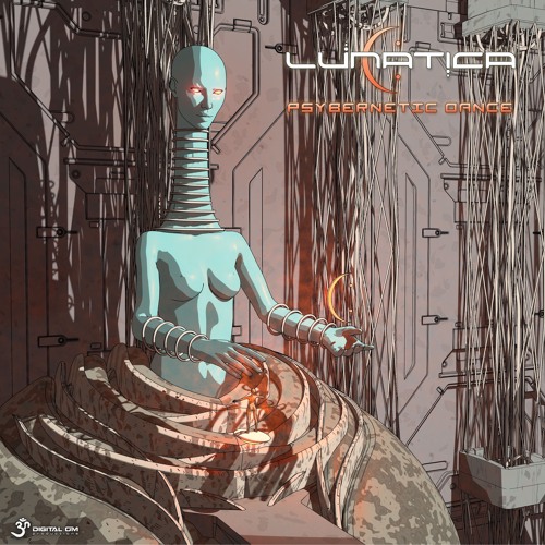 Lunatica - Psybernetic Dance | OUT NOW on Digital Om!🕉️