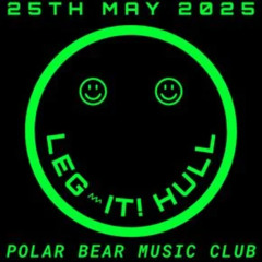 Mazoel Live From Leg-It 1st Birthday @ Polar Bear