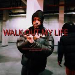 Walk Out My Life - Jah Buckzz