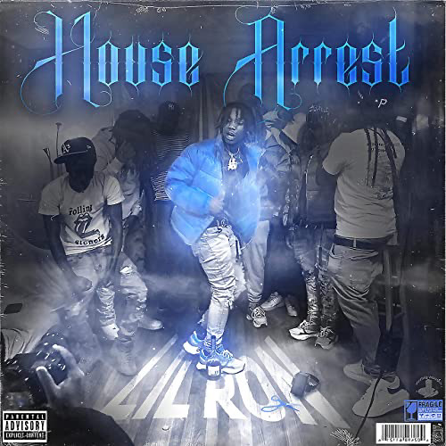 Lil Ron - House Arrest