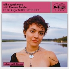 Silky Synthwave - Femme Fatale - 09 Aug 2024