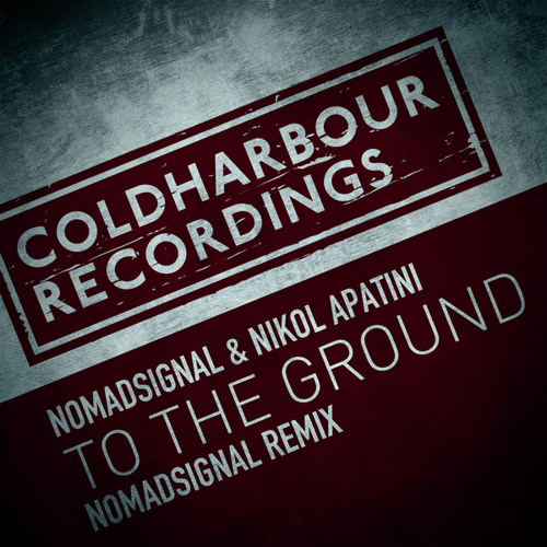 To the Ground (NOMADsignal Remix)