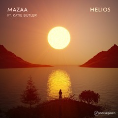 MAZAA Ft. Katie Butler - Helios