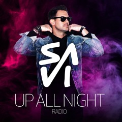 SAVI - Up All Night Radio (Season 2 EP 01)