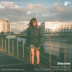 theories (*Berlin/Bogotá) - 18-May-23