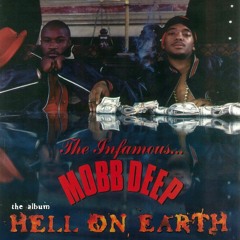 Mobb Deep Hell On Earth P.A. On The Track Mix