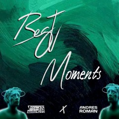 (MY BEST MOMENTS) B2B DANIEL PALACIOS❌ANDRES ROMAN