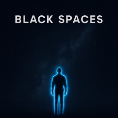 Black spaces