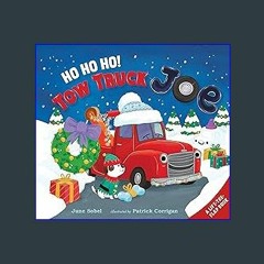 [Read Pdf] 📕 Ho Ho Ho! Tow Truck Joe Lift-the-Flap Board Book [EBOOK EPUB KIDLE]