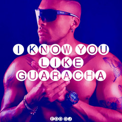 I KNOW YOU LIKE GUARACHA VOL. 1 // EDD DJ SESSION (GUARACHA MOR CLASSIC EDITION)