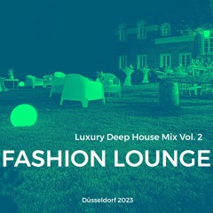 Luxury Deep House Mix Vol. 2